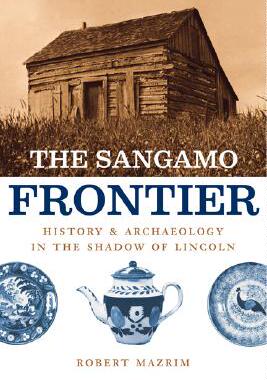 【预售】The Sangamo Frontier: History and Ar...