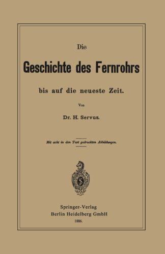 【预订】Die Geschichte Des Fernrohrs Bis Auf...