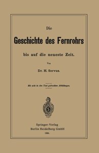 【预订】Die Geschichte Des Fernrohrs Bis Auf...