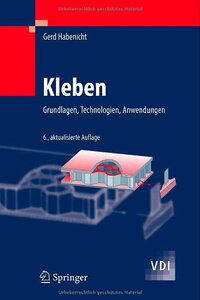 【预售】Kleben: Grundlagen, Technologien, An...