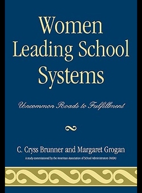 【预售】Women Leading School Systems: Uncomm...