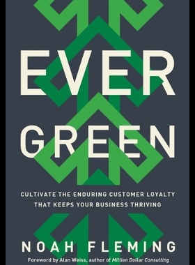 【预售】Evergreen: Cultivate the Enduring Cust