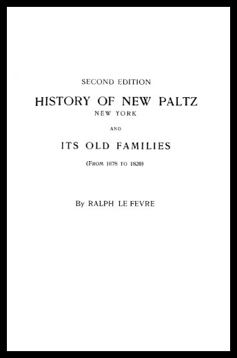 【预售】History of New Paltz, New York, and It