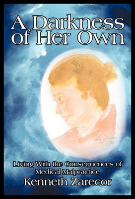 【预售】A Darkness of Her Own: Living with the Consequenc