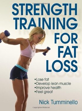 【预售】Strength Training for Fat Loss
