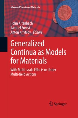 【预订】Generalized Continua as Models for M...
