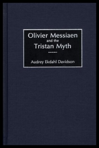 【预售】Olivier Messiaen and the Tristan Myth
