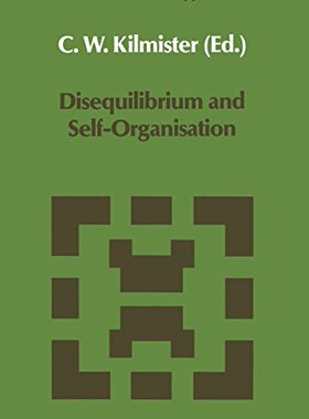 【预订】Disequilibrium and Self-Organisation