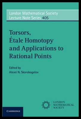 【预售】Torsors, Etale Homotopy and Applications to Ratio