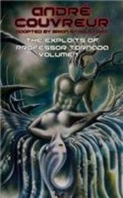 【预售】The Exploits of Professor Tornada (Volume 1)