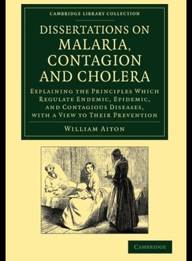 【预售】Dissertations on Malaria, Contagion an