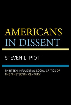 【预售】Americans in Dissent: Thirteen Influential Social