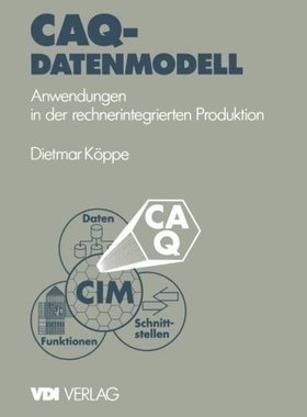 【预订】Caq-Datenmodell: Anwendungen in Der ...