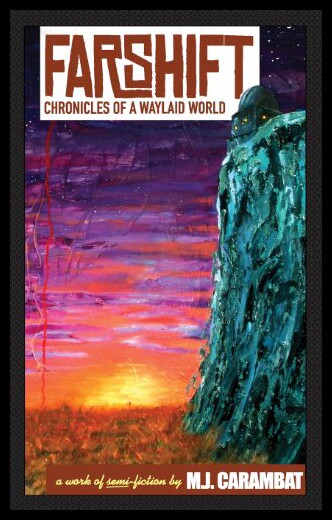 【预售】Farshift: Chronicles of a Waylaid World