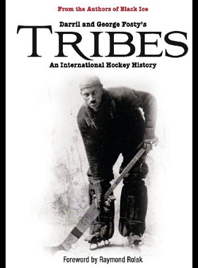 【预售】Tribes: An International Hockey History