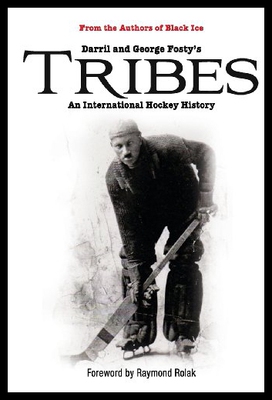 【预售】Tribes: An International Hockey History