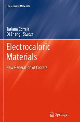 【预订】Electrocaloric Materials: New Genera...