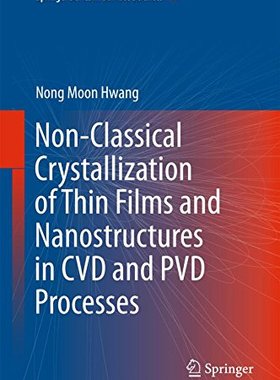 【预订】Non-Classical Crystallization of Thi...
