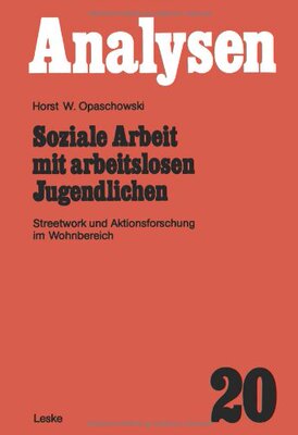 【预售】Soziale Arbeit Mit Arbeitslosen Jugendlichen: ...