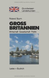 【预售】Grossbritannien: Wirtschaft - Gesellschaft - Politik