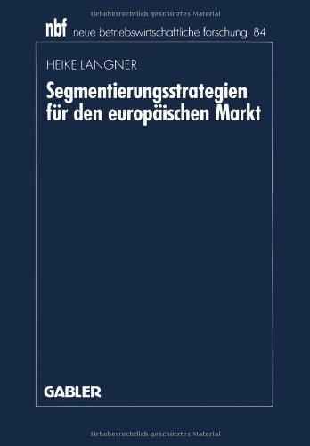 【预售】Segmentierungsstrategien Fur Den Europaischen Markt