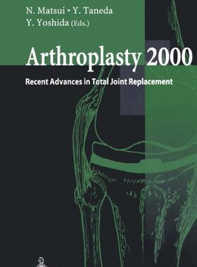 【预订】Arthroplasty 2000: Recent Advances i...