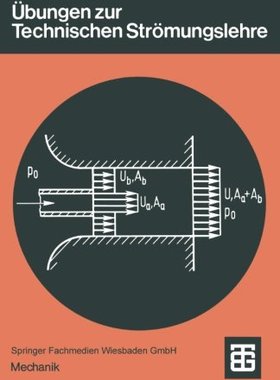 【预售】Ubungen Zur Technischen Stromungslehre