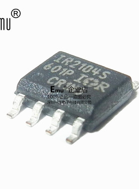 Emu丨IR2104S IR2104STRPBF 贴片SOP8 电桥驱动器 驱动芯片