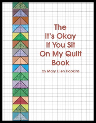 【预售】The It's Okay If You Sit on My Quilt Book
