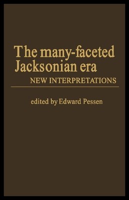 【预售】The Many-Faceted Jacksonian Era: New Interpretati