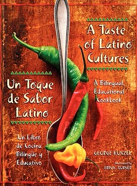 【预售】A Taste of Latino Cultures/Un Toque de Sabor L...