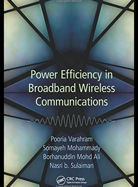 【预售】Power Efficiency in Broadband Wireless Communicat