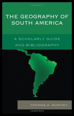 【预售】The Geography of South America: A Scholarly Guide