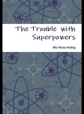 【预售】The Trouble with Superpowers