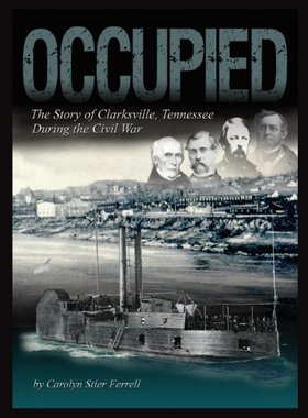 【预售】Occupied: The Story of Clarksville, Tennessee ...