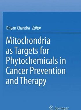 【预订】Mitochondria as Targets for Phytoche...