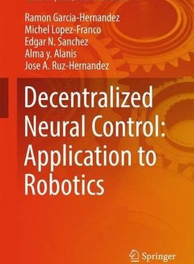 【预订】Decentralized Neural Control: Applic...