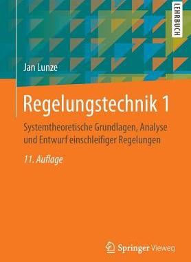 【预订】Regelungstechnik 1: Systemtheoretisc...
