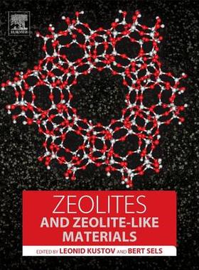 【预订】Zeolites and Zeolite-like Materials