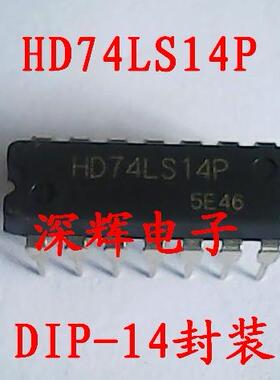 直插 HD74LS14P SN74LS14N 进口六路反向器 DIP-14封装 可直拍