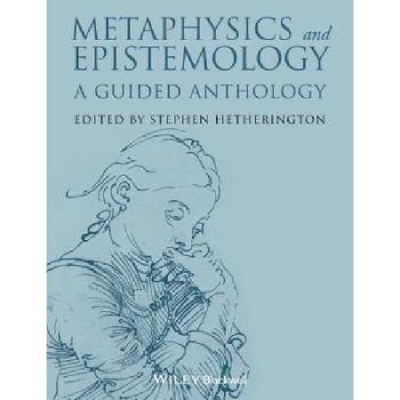 【预订】Metaphysics and Epistemology