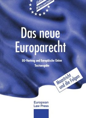 【预售】Das Neue Europarecht: Eg-Vertrag Und Europaisc...