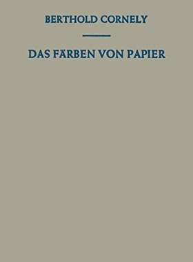 【预订】Das Farben Von Papier: Ein Handbuch ...