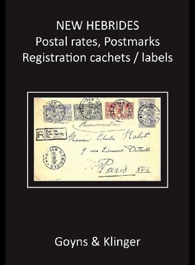 【预售】New Hebrides Postal Rates, Postmarks,