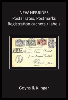 【预售】New Hebrides Postal Rates, Postmarks,