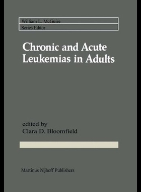 【预售】Chronic and Acute Leukemias in Adults