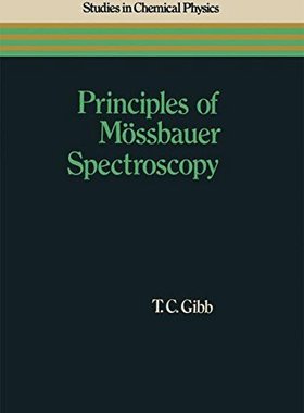 【预订】Principles of Mossbauer Spectroscopy