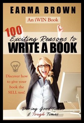 【预售】100 exciting reasons to write a book: during good