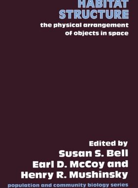 【预订】Habitat Structure: The Physical Arra...