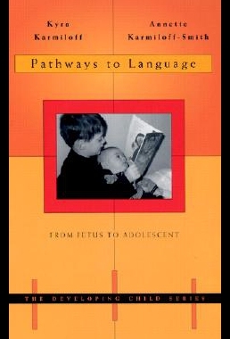 【预售】Pathways to Language: From Fetus to Adolescent